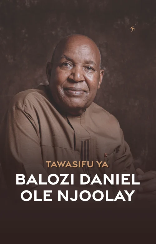 Tawasifu ya Balozi Daniel Ole Njoolay